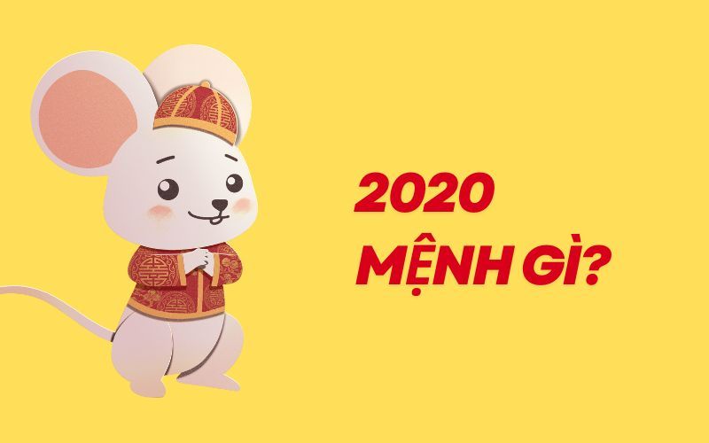 2020 mệnh gì? Hợp màu, hợp tuổi, hợp nghề ra sao?