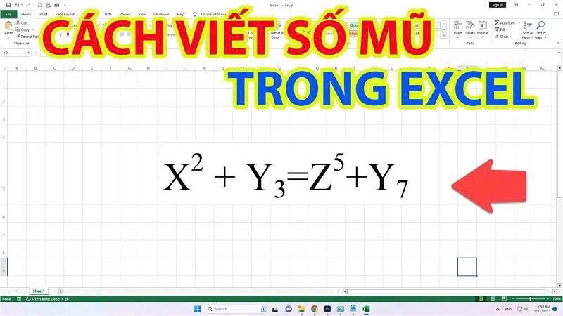 Cách viết số mũ trong Excel chi tiết, dễ thực hiện