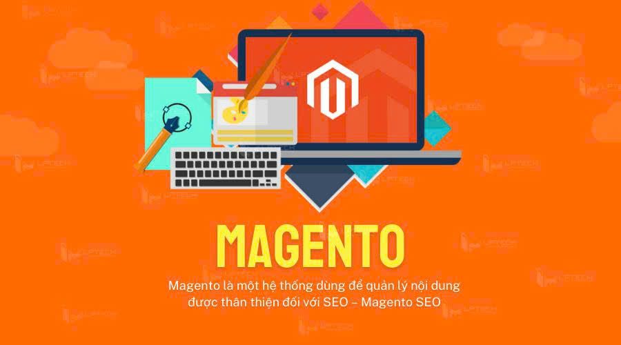 Magento là gì? Mọi điều cần biết về nền tảng E-commerce PHP