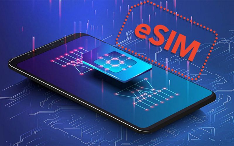 eSIM Là Gì? Có Nên Dùng Không? Cách Chuyển Đổi Sang eSIM