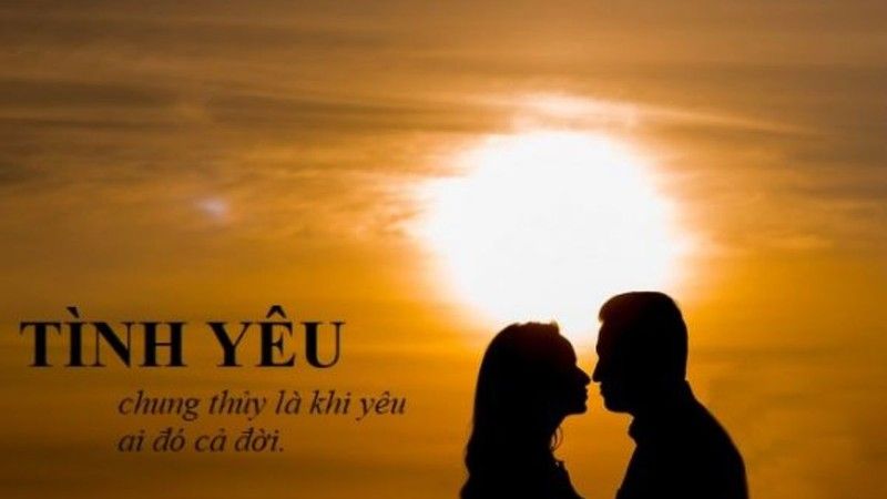 Tuyển tập 999+ câu nói hay về tình yêu lãng mạn, ý nghĩa, sâu sắc