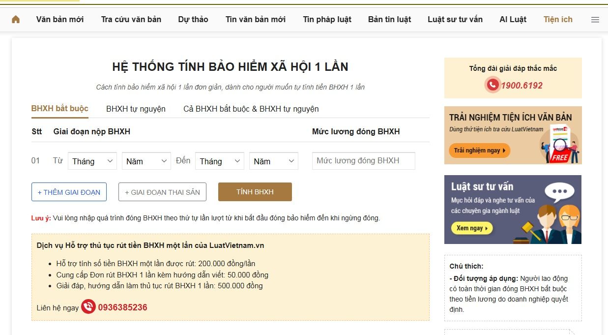 Công cụ tính BHXH 1 lần của LuatVietnam.vn là lựa chọn được nhiều người tin dùng